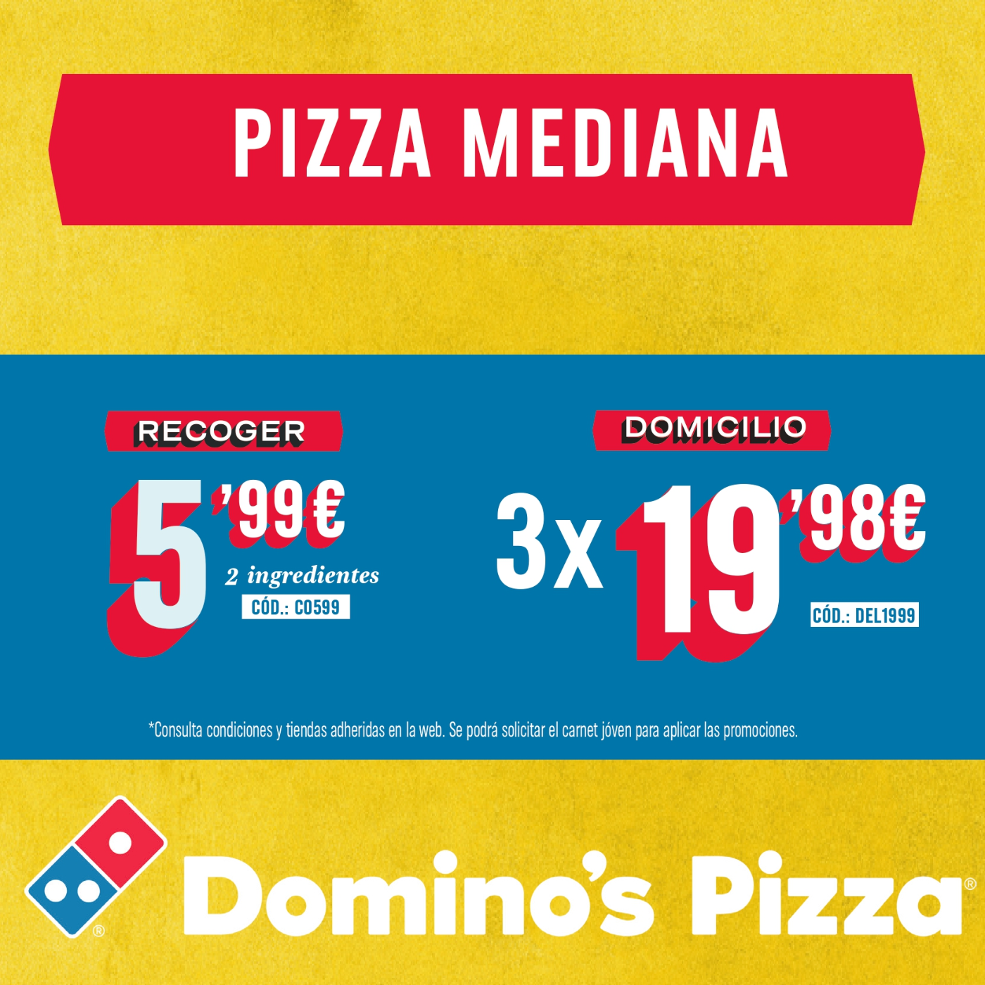 OFERTONES DOMINO'S PIZZA