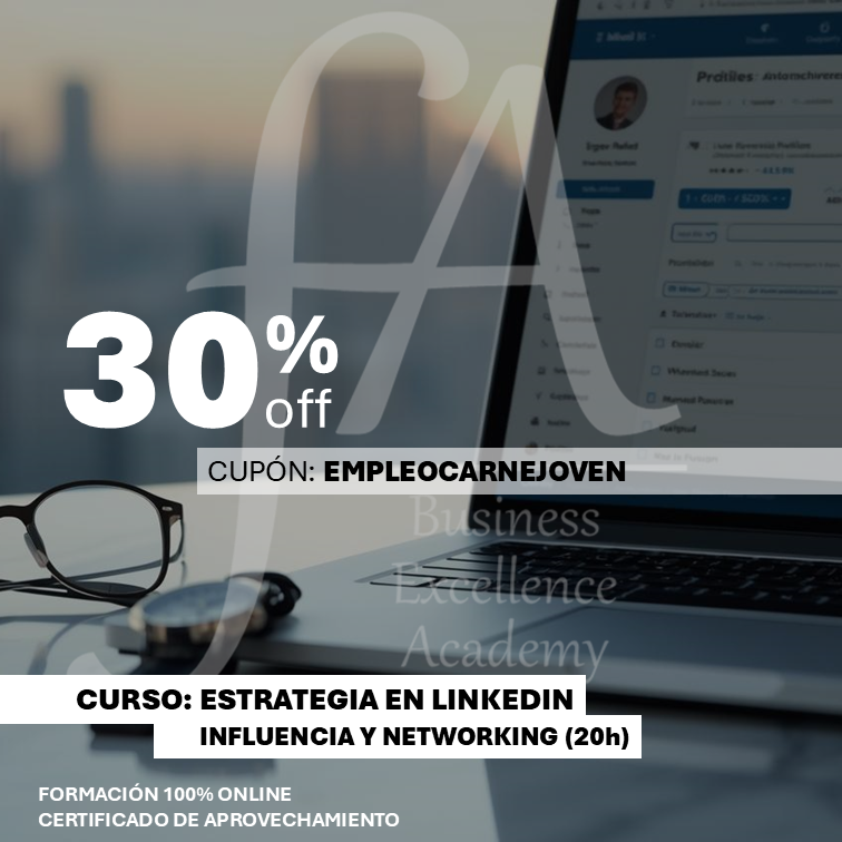 30% CURSO: LINKEDIN INFLUENCIA Y NETWORKING